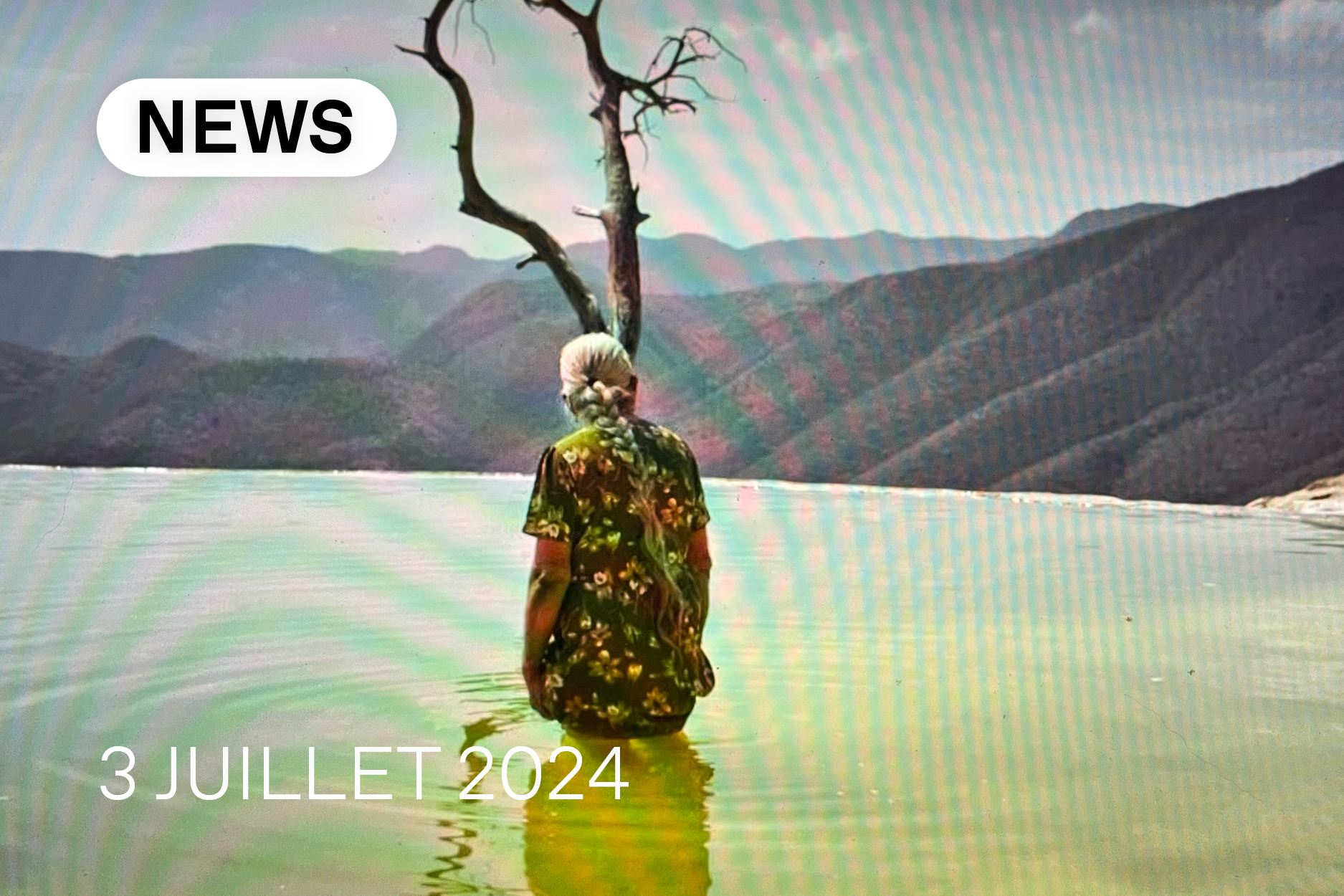 NEWS DU 3 JUILLET