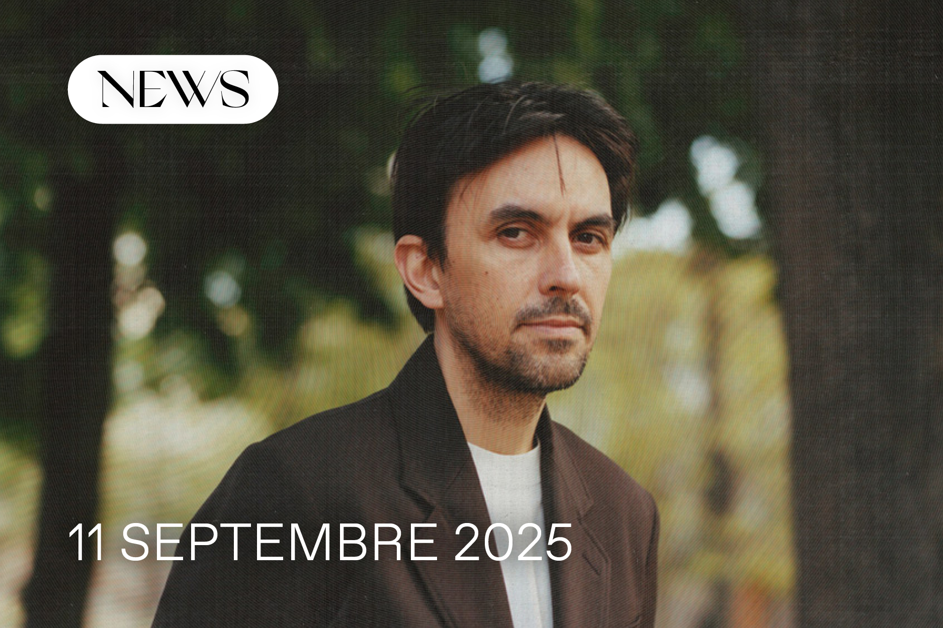 10 septembre : les news de cette semaine