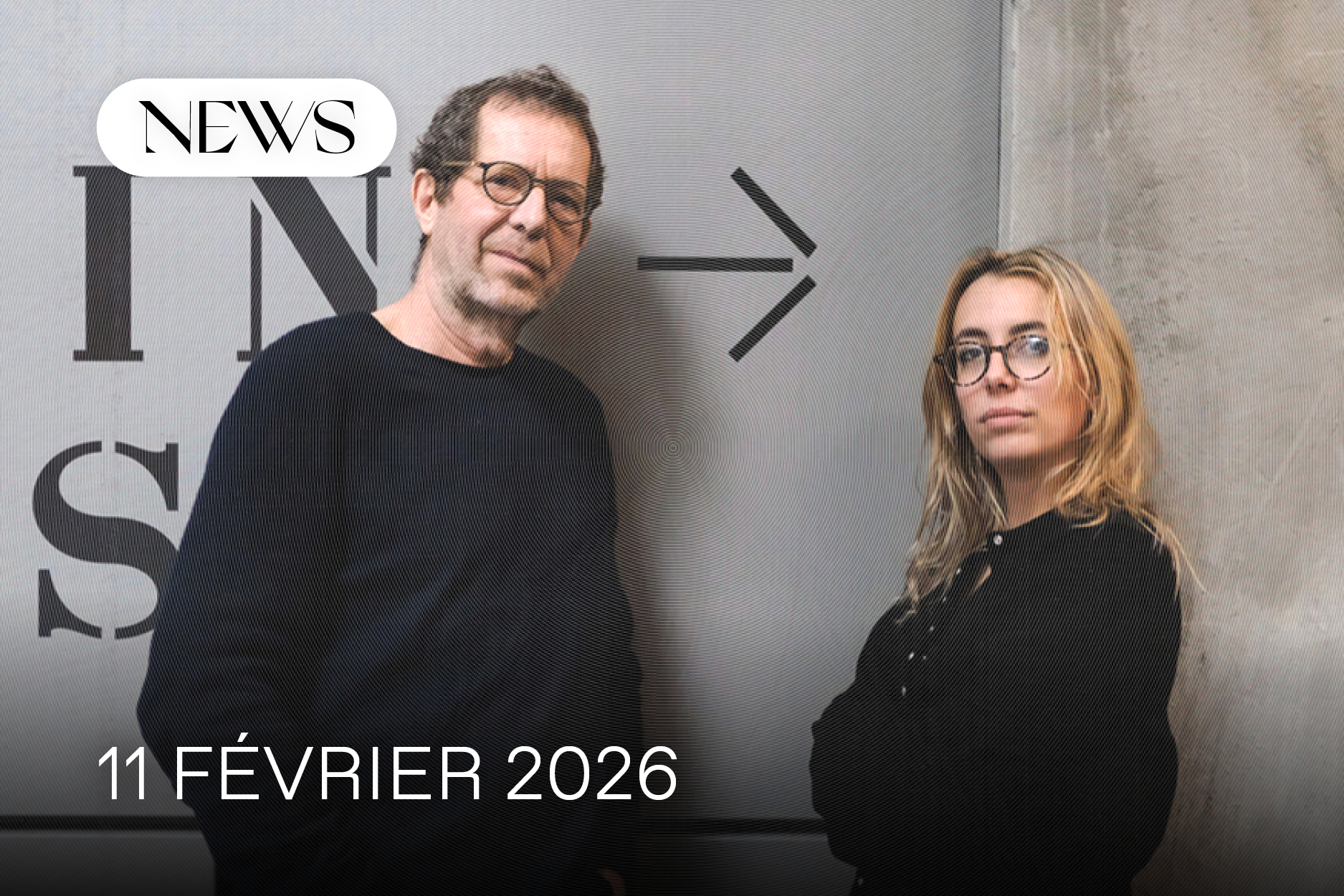 11 Février : les news de cette semaine